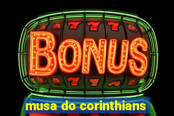 musa do corinthians